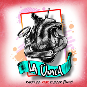 ดาวน์โหลดและฟังเพลง La Unica พร้อมเนื้อเพลงจาก RandySB