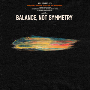 อัลบัม Balance, Not Symmetry (Original Motion Picture Soundtrack) ศิลปิน Biffy Clyro