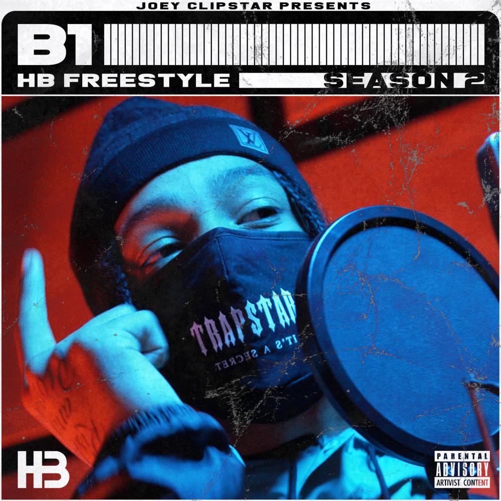 B1 HB Freestyle (Season 2) (Explicit) (Season 2|Explicit)