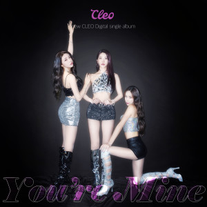 Album You're Mine from Cleo（韩国）