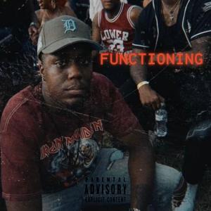 收聽Marc Clayton的Functioning (Explicit)歌詞歌曲