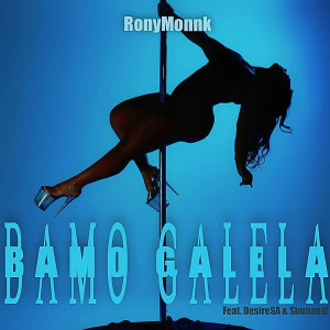 Listen to Bamo Galelaa song with lyrics from RonyMonnk