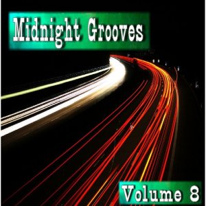 Tom Jackson Band的專輯Midnight Grooves, Vol. 8