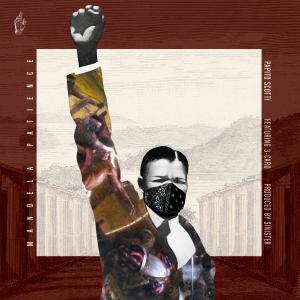 收聽Papito Scotti的Mandela Patience (feat. 3-Card) (Explicit)歌詞歌曲