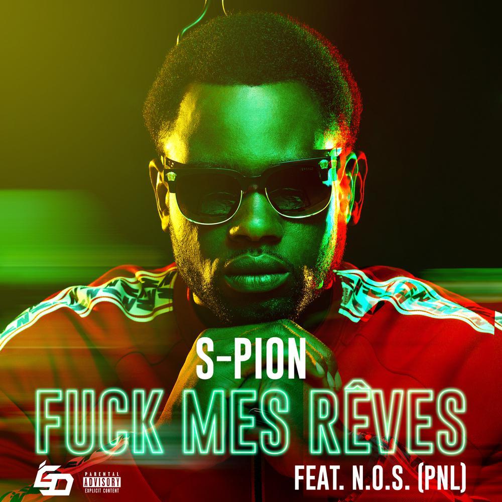 Fuck mes rêves (Explicit)