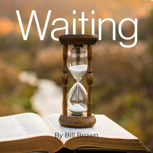 Album Waiting from Bill Brown