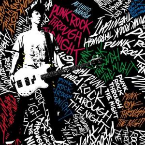 難波章浩的專輯PUNK ROCK THROUGH THE NIGHT