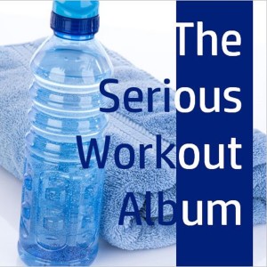 อัลบัม The Serious Workout Album ศิลปิน DJ Marco