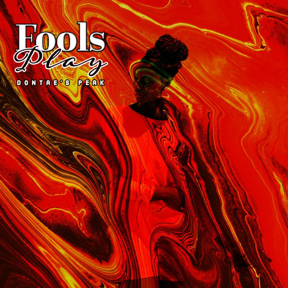 Fools Play (Explicit)