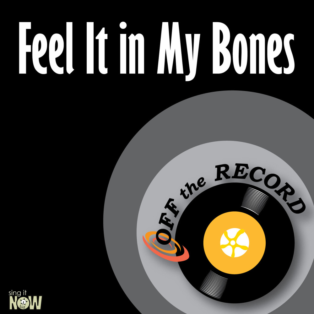 Feel It in My Bones (Instrumental Version)