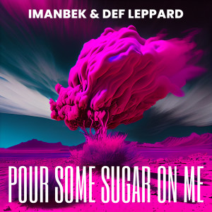 Def Leppard的專輯Pour Some Sugar On Me
