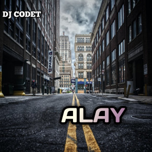 收聽DJ CODET的ALAY歌詞歌曲