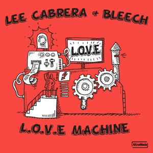 Bleech的专辑L.O.V.E. Machine
