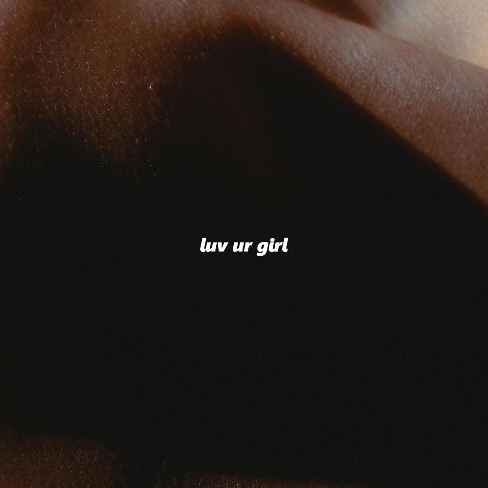 luv ur girl (feat. 0gjones & yung ap) (Explicit)