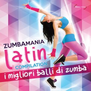 Various Artists的專輯Zumbamania Latin Compilation