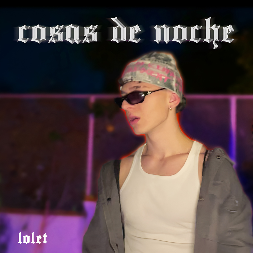 Cosas De Noche (Explicit)