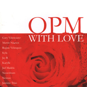 Album OPM with Love oleh Various