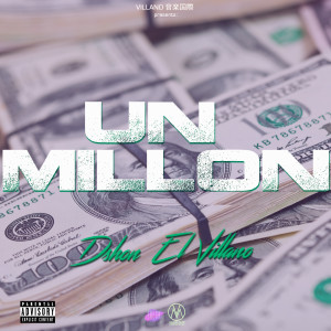 Dshon El Villano的專輯Un Millón