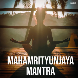 ChilledCow的专辑Mahamrityunjaya Mantra