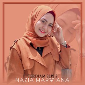 Listen to Terdiam Sepi 2 song with lyrics from Nazia Marwiana