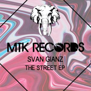 收聽Svan Gianz的The Street歌詞歌曲