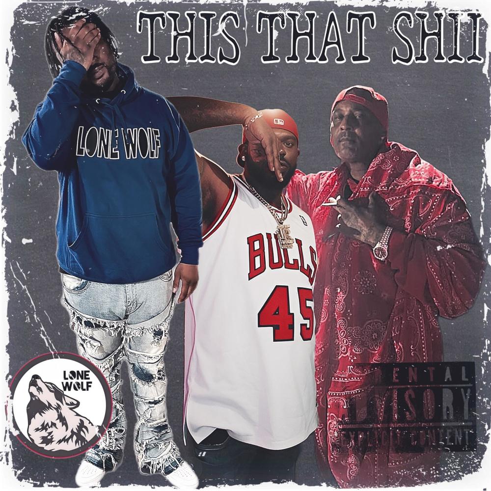 This That Shii (feat. Rosecrans HopOut & Lil Hawk) (Explicit)