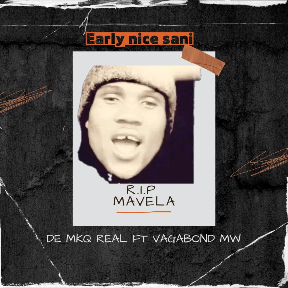 R.I.P Mavela (feat. Vagabond MW)