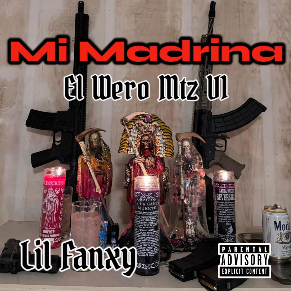 MI MADRINA (El Wero Mtz V1) (Explicit)