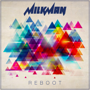 อัลบัม Reboot (Explicit) ศิลปิน MilkMan