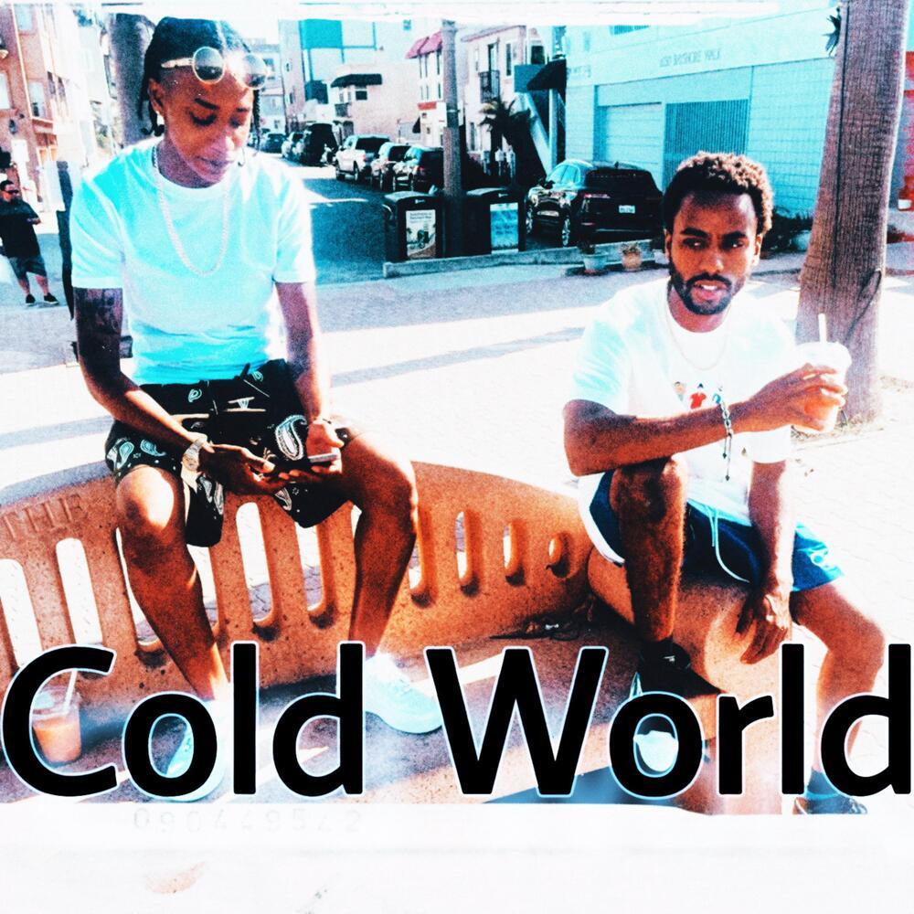 Cold World (Explicit)