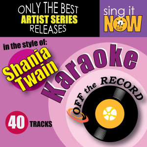 ดาวน์โหลดและฟังเพลง When You Kiss Me (In the style of Shania Twain) [Karaoke Version] พร้อมเนื้อเพลงจาก Off The Record Karaoke