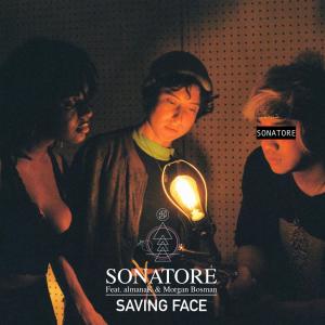 Listen to Saving Face(feat. almanaK & Morgan Bosman) song with lyrics from Sonatore