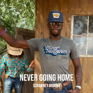 Album Never Going Home from Scrawney Brooks