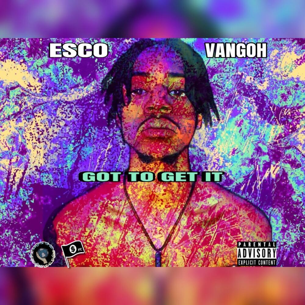 GOT TO GET IT (Explicit)