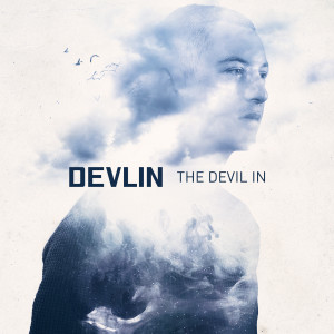 Dengarkan lagu Just Wanna Be Me (Explicit) nyanyian Devlin dengan lirik