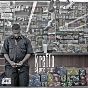 Album Store Run (Hosted by Don Cannon and DJ Mr. Rogers) (Explicit) oleh Kreflo