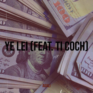 Album Ye Lei (Explicit) from Agali