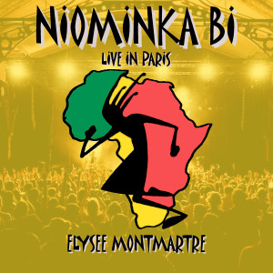 Niominka Bi的专辑Live in Paris (@Elysée Montmartre)