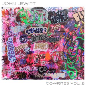 John Lewitt的专辑Cowrites, Vol. 2