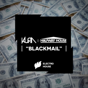 Listen to Blackmail (Explicit) song with lyrics from Kura