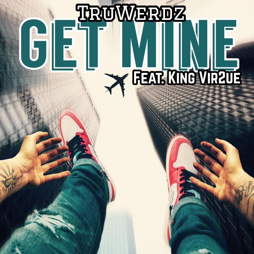 Get Mine (Explicit)