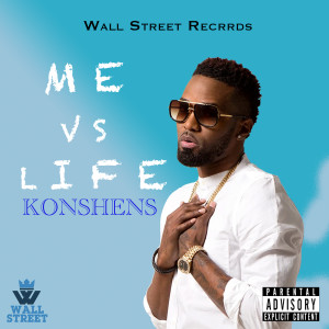 Album Me vs Life (Explicit) oleh Konshens