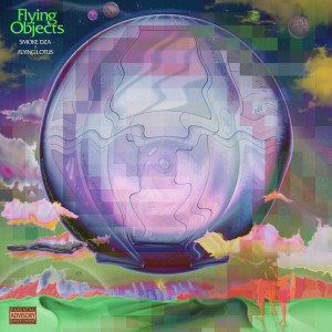 Smoke DZA的專輯Flying Objects (Extended Version) [Explicit]