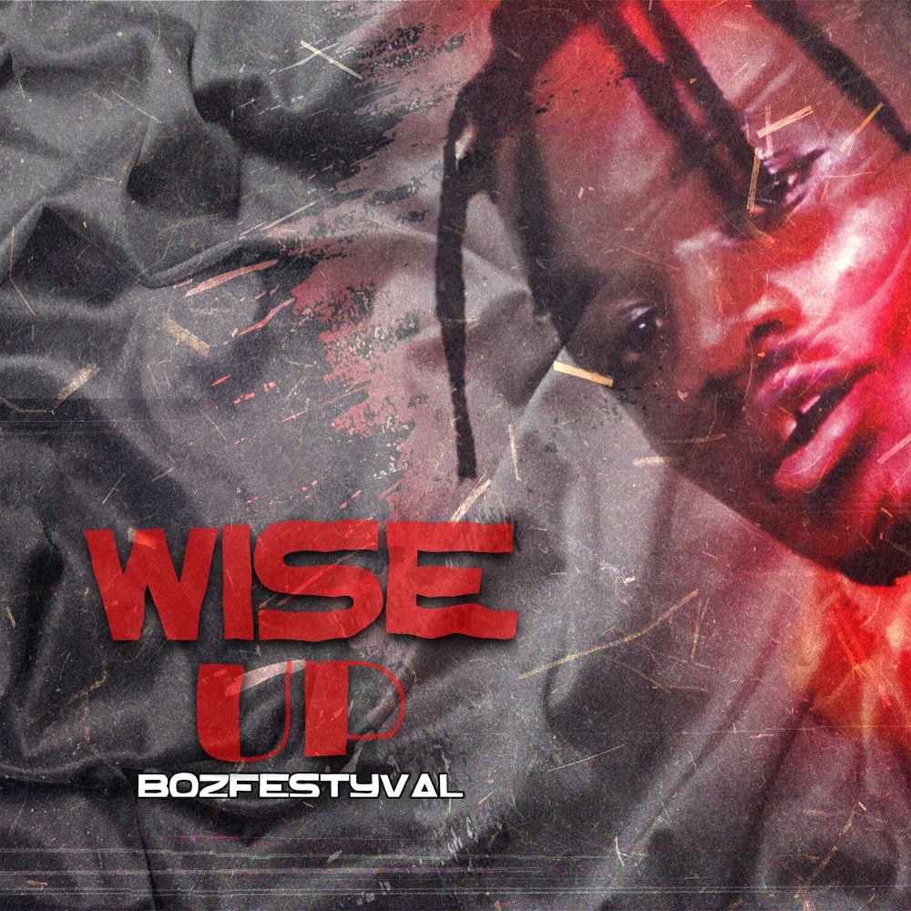 Wise Up (Explicit)