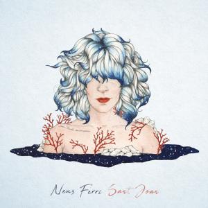 收聽Neus Ferri的Sant Joan歌詞歌曲