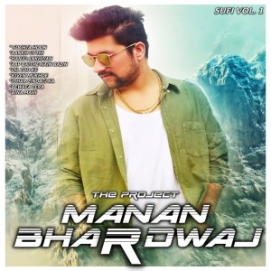 Dengarkan lagu Bina Mahi nyanyian Manan Bhardwaj dengan lirik
