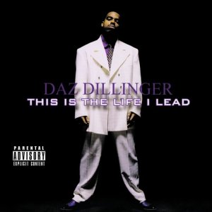 收聽Daz Dillinger的D.P.G. 4 Life (Intro) (Explicit)歌詞歌曲