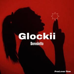 Benedetto的專輯GLOCKII (Explicit)