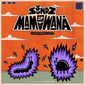 Waio的專輯SOUNDS OF MAMAWANA