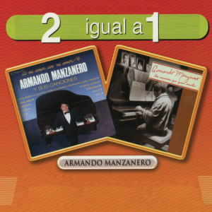 อัลบัม 2 Igual A 1 ศิลปิน Armando Manzanero